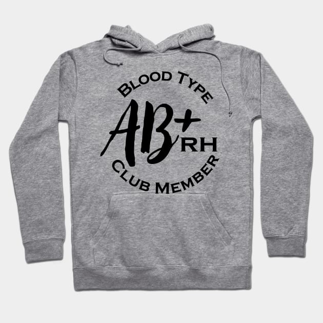 Blood type AB plus club member Hoodie by Czajnikolandia